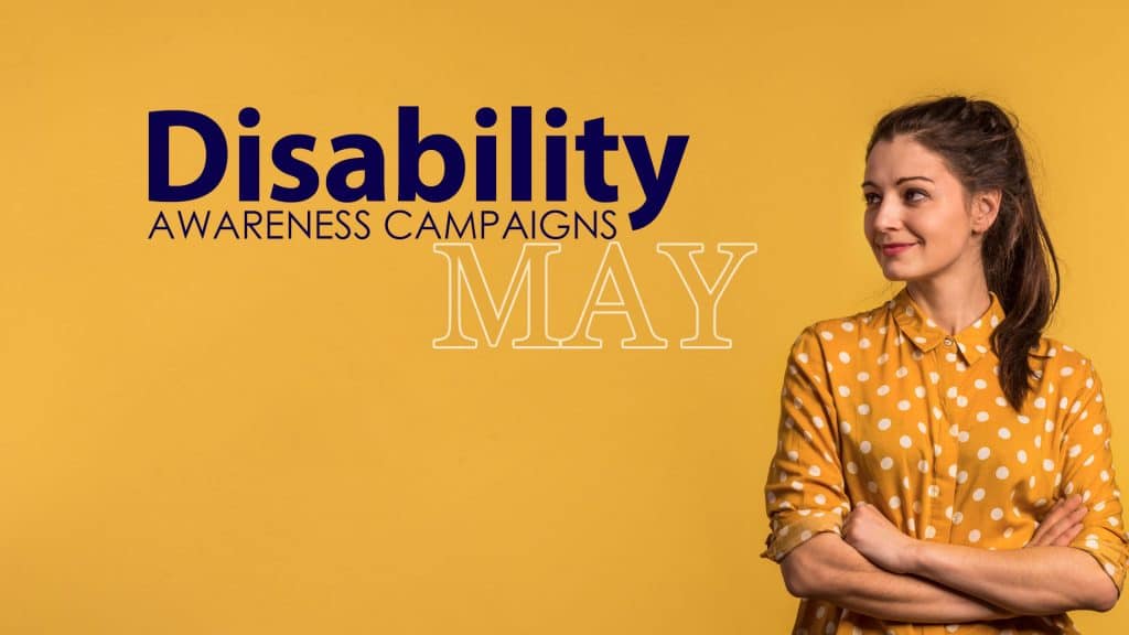 Disability Awareness Campaign May